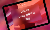 Unity 發(fā)布2024年游戲行業(yè)報(bào)告，廣告變現(xiàn)成為手游增長(zhǎng)新引擎